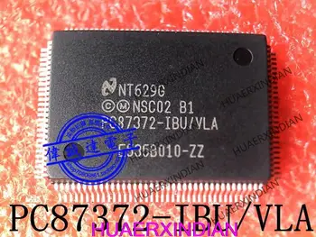 1ШТ PC87372-IBU/VLA QFP-128 Новый и Оригинальный