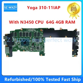 Восстановленная Материнская Плата для ноутбука Lenovo Yoga 310-11IAP с процессором SR2Z6 N3450 64G 4GB RAM BM5594_VER 1.4 5B20M36224