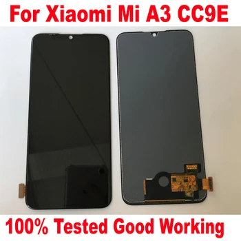 100% Протестировано, работает для Xiaomi Mi A3 CC9E TFT ЖК-дисплей Сенсорный экран Дигитайзер в сборе Стеклянный датчик MiA3 Телефон Pantalla Запчасти