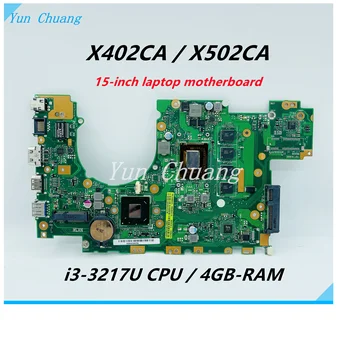 Материнская плата X402CA для Asus X502C F502C X502CA 15 дюймов Материнская плата ноутбука С процессором i3-3217U 4 ГБ оперативной памяти HM76 100% полностью протестирована