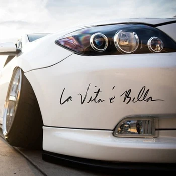 La Vita e bella Beautiful Life Новая автомобильная наклейка в крутом стиле, Виниловый декор для кузова, настенная светоотражающая наклейка, наклейка с надписью, индивидуальность