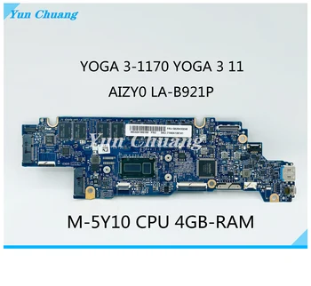5B20H33246 AIZY0 LA-B921P Материнская плата для ноутбука Lenovo YOGA 3 11 YOGA 3-1170 Материнская плата 4G/8G RAM M-5Y10 Используется процессор 100% работы